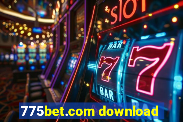 775bet.com download